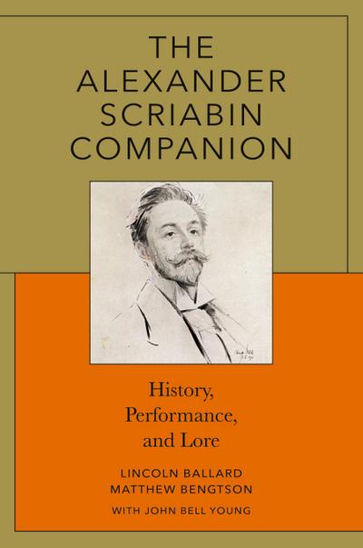 The Alexander Scriabin Companion