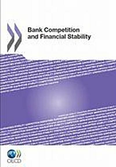 Bank Competition and Financial Stability