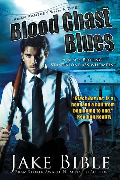 Bible, J: BLOOD GHAST BLUES