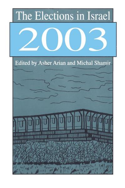 The Elections in Israel 2003