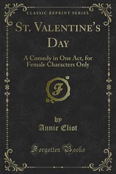 St. Valentine’s Day (eBook, PDF) - Annie Eliot