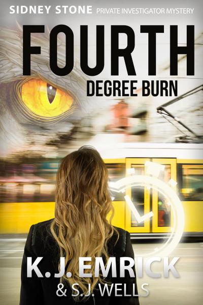 Fourth Degree Burn (Sidney Stone - Private Investigator (Paranormal) Mystery, #4)