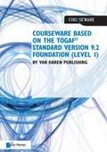 Courseware based on The TOGAF® Standard, Version 9