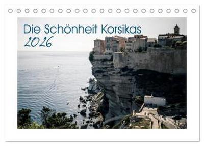 Die Schönheit Korsikas (Tischkalender 2026 DIN A5 quer), CALVENDO Monatskalender