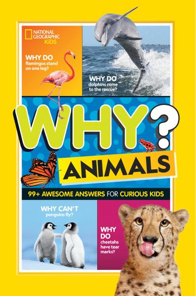 National Geographic Kids Why? Animals