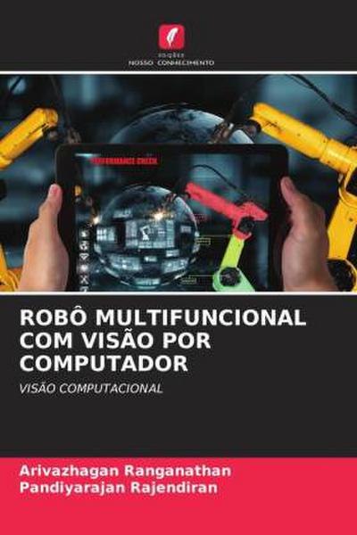 ROBÔ MULTIFUNCIONAL COM VISÃO POR COMPUTADOR