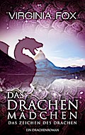 Das Drachenmädchen - Das Zeichen des Drachen