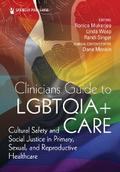 Clinician’s Guide to LGBTQIA+ Care