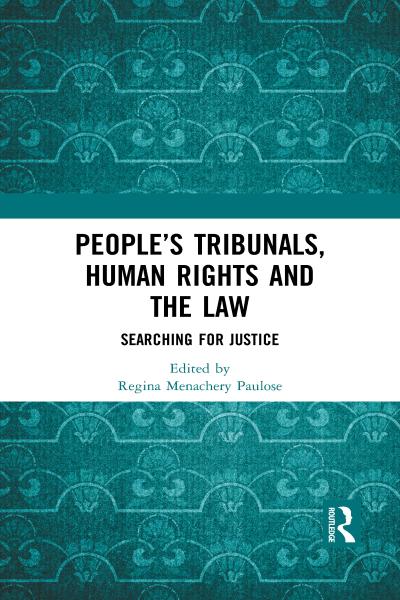 People’s Tribunals, Human Rights and the Law
