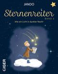 Sternenreiter - Wie ein Licht in dunkler Nacht