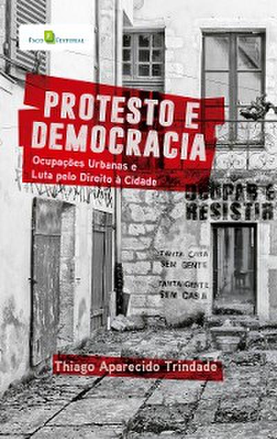 Protesto e Democracia