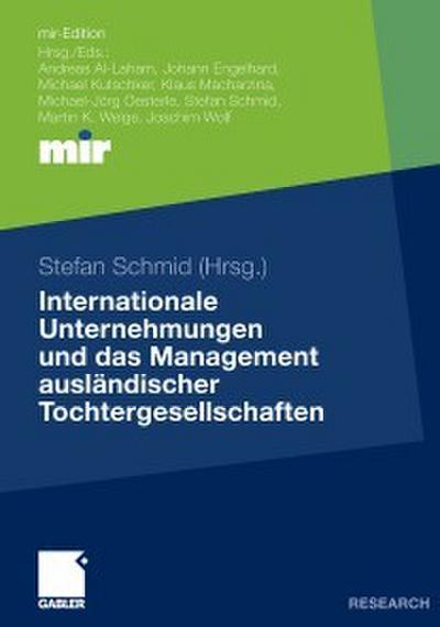 Internationale Unternehmungen und das Management ausländischer Tochtergesellschaften