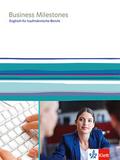 Business Milestones. Englisch für kaufmännische Berufe