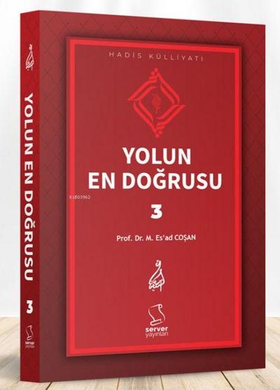 Yolun En Dogrusu - 3 Ciltli