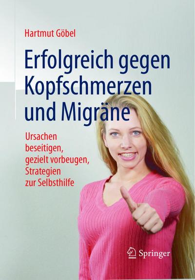 Erfolgreich gegen Kopfschmerzen und Migräne