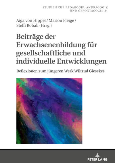 Beiträge der Erwachsenenbildung für gesellschaftliche und individuelle Entwicklungen