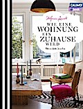 Wie eine Wohnung ein Zuhause wird
