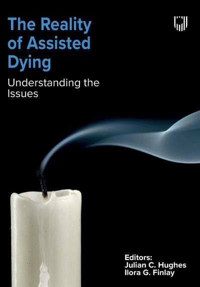 The Reality of Assisted Dying