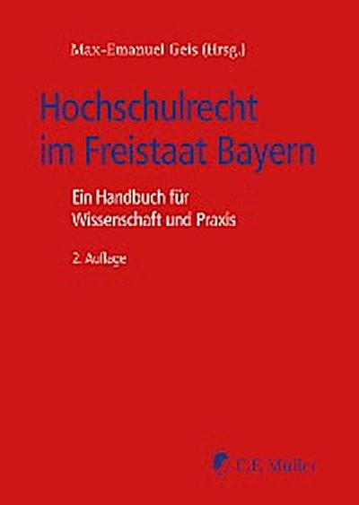 Hochschulrecht im Freistaat Bayern
