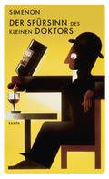Der Spürsinn des kleinen Doktors von Georges Simenon | Ebook