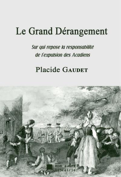Le Grand Dérangement