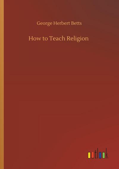 How to Teach Religion