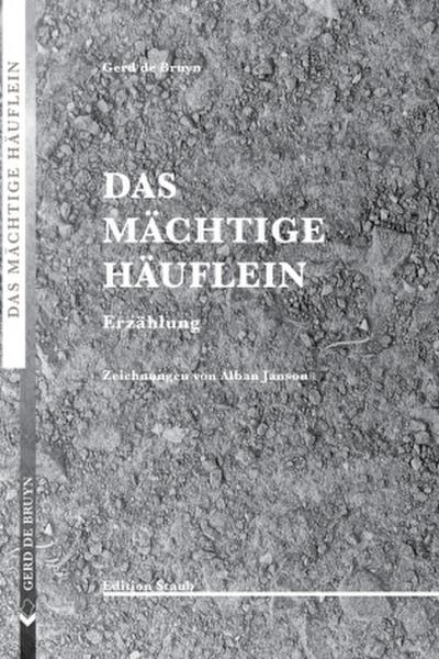 Das mächtige Häuflein