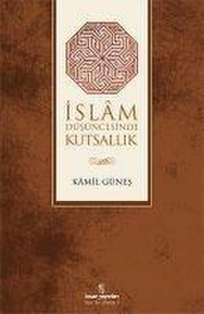 Islam Düsüncesinde Kutsallik