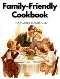 Family-Friendly Cookbook
