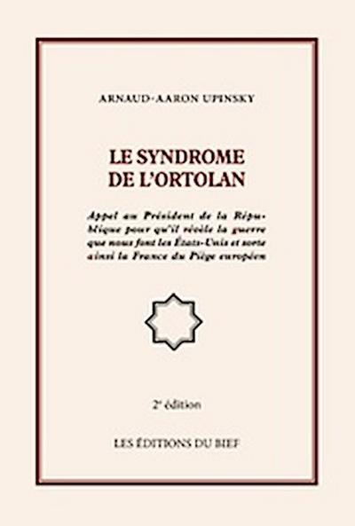 Le syndrome de l’ortolan