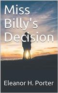 Miss Billy’s Decision