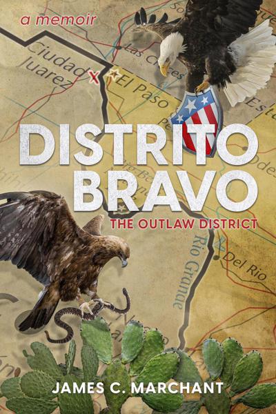 Distrito Bravo: The Outlaw District