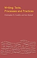 Writing: Texts, Processes and Practices