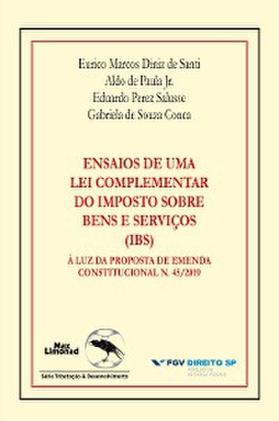Ensaios de uma lei complementar do Imposto sobre Bens e Serviços