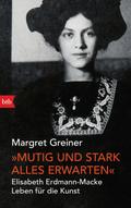 ’Mutig und stark alles erwarten’