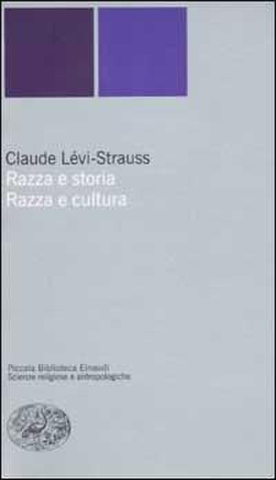 Razza e storia-Razza e cultura