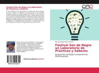Festival Son de Negro un Laboratorio de Prácticas y Saberes