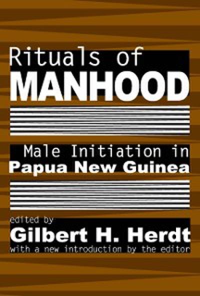 Rituals of Manhood