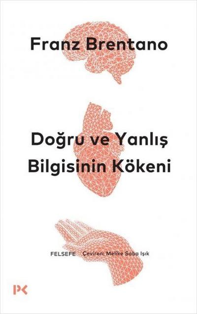 Dogru ve Yanlis Bilgisinin Kökeni