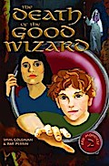 Death of the Good Wizard