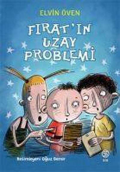 Firatin Uzay Problemi