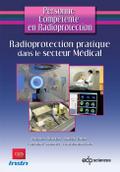 Radioprotection pratique dans le secteur Médical