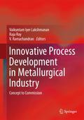 Innovative Process Development in Metallurgical In