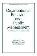 Organizational Behavior and Public Management, Revised and Expanded