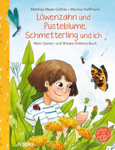 Löwenzahn und Pusteblume, Schmetterling und ich