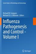 Influenza Pathogenesis and Control - Volume I