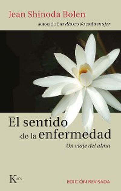 El sentido de la enfermedad