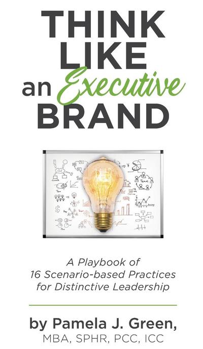 Think Like an Executive Brand