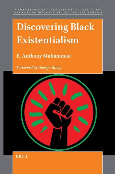 Discovering Black Existentialism