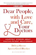 Dear People, with Love and Care, Your Doctors
